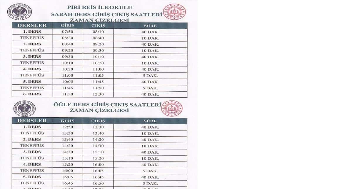 PİRİ REİS İLKOKULU 2024-2025 EĞİTİM ÖĞRETİM YILI GİRİŞ ÇIKIŞ SAATLERİ